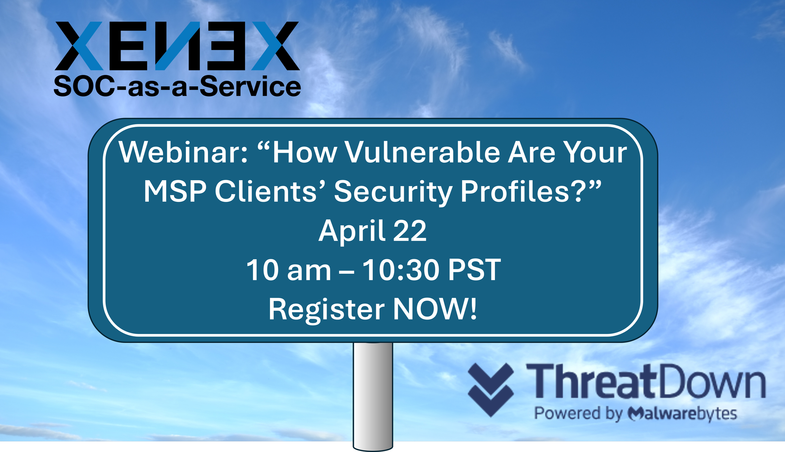 Webinar: "How vulnerable are your MSP Clients Security Profiles?"